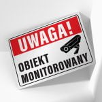 Tabliczka uwaga obiekt monitorowany - obrazek 2