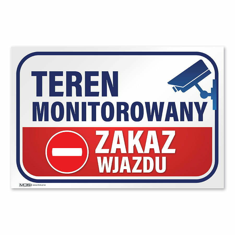 e7c66ad24377a714dd4dddd8c322da17.jpg Tabliczka teren monitorowany zakaz wjazdu - obrazek 1