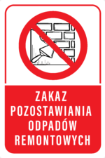 TABLICZKA PCV zakaz zostawiania odpadów remontowych - obrazek 6