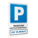 Tabliczka parking krótkoterminowy do 15 min