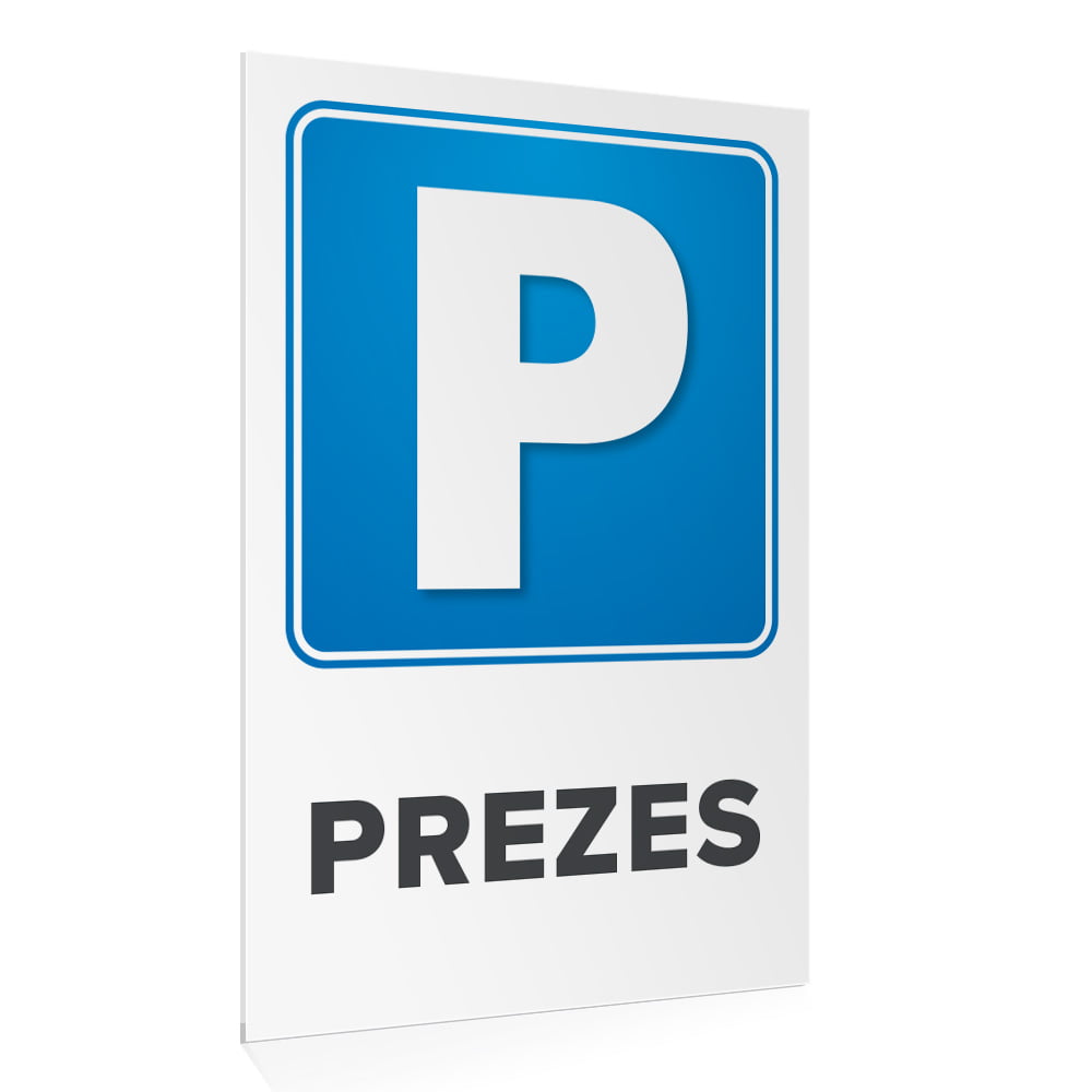 8772acd174bcb574d1dee3abecee97ea.jpg Tabliczka parking prezes - obrazek 1
