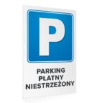 Tabliczka Parking płatny niestrzeżony