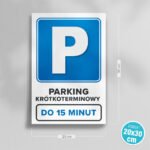 Tabliczka parking krótkoterminowy do 15 min - obrazek 2