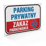 Tabliczka Parking prywatny Zakaz parkowania