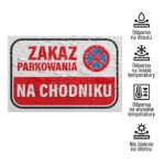 Tabliczka Zakaz Parkowania na Chodniku - obrazek 2