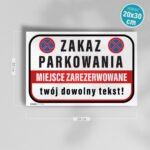 Zakaz parkowania Miejsce zarezerwowane, Tabliczka edytowalna 21x30 cm - obrazek 2