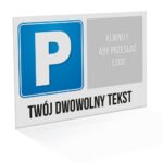 Parking z dowolną treścią i logo 20x30cm