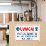 Tabliczka - Strefa Nadmiernego Hałasu - obrazek 5