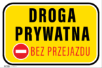 Tabliczka Droga Prywatna Bez przejazdu - obrazek 6