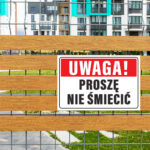 Tabliczka -UWAGA Proszę nie śmiecić - obrazek 5