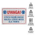 Tabliczka - Strefa Nadmiernego Hałasu - obrazek 3