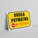 Tabliczka Droga Prywatna Bez przejazdu - obrazek 2