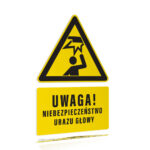 Tabliczka UWAGA NIEBEZPIECZEŃSTWO URAZ GŁOWY
