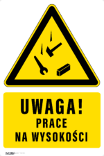 Tabliczka UWAGA PRACE NA WYSOKOŚCI - obrazek 5