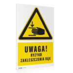 Tabliczka UWAGA RYZYKO ZAKLESZCZENIA RĄK
