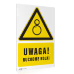 Tabliczka UWAGA RUCHOME ROLKI