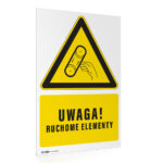 Tabliczka UWAGA RUCHOME ELEMENTY