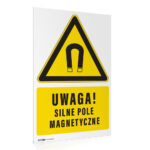 Tabliczka UWAGA SILNE POLE MAGNETYCZNE
