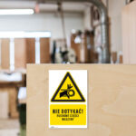 Tabliczka RUCHOME CZĘŚCI MASZYNY - obrazek 4