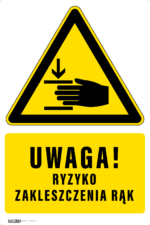 Tabliczka UWAGA RYZYKO ZAKLESZCZENIA RĄK - obrazek 5