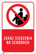 Tabliczka ZAKAZ SIEDZENIA NA SCHODACH - obrazek 5