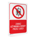 Tabliczka ZAKAZ UŻYW. WINDY PRZEZ LUDZI