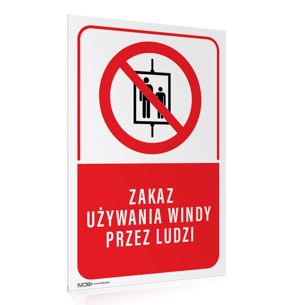 30024ef22cb2bdb311164aee93b41e72.jpg Tabliczka ZAKAZ UŻYW. WINDY PRZEZ LUDZI - obrazek 1