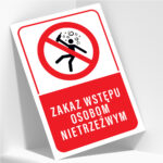 Tabliczka ZAKAZ WSTĘPU OS. NIETRZEŹWYM - obrazek 2