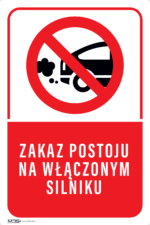 Tabliczka ZAKAZ POSTOJU WŁĄCZONYM SILNIKU - obrazek 6
