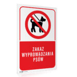 Tabliczka ZAKAZ WYPROWADZANIA PSÓW