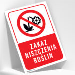 Tabliczka ZAKAZ NISZCZENIA ROŚLIN - obrazek 2