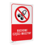 Tabliczka RUCHOME CZĘŚCI MASZYNY