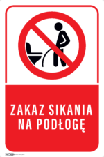 Tabliczka ZAKAZ SIKANIA NA PODŁOGĘ - obrazek 4