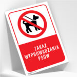 Tabliczka ZAKAZ WYPROWADZANIA PSÓW - obrazek 2