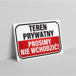 Tabliczka - teren prywatny, proszę nie wchodzić - obrazek 2