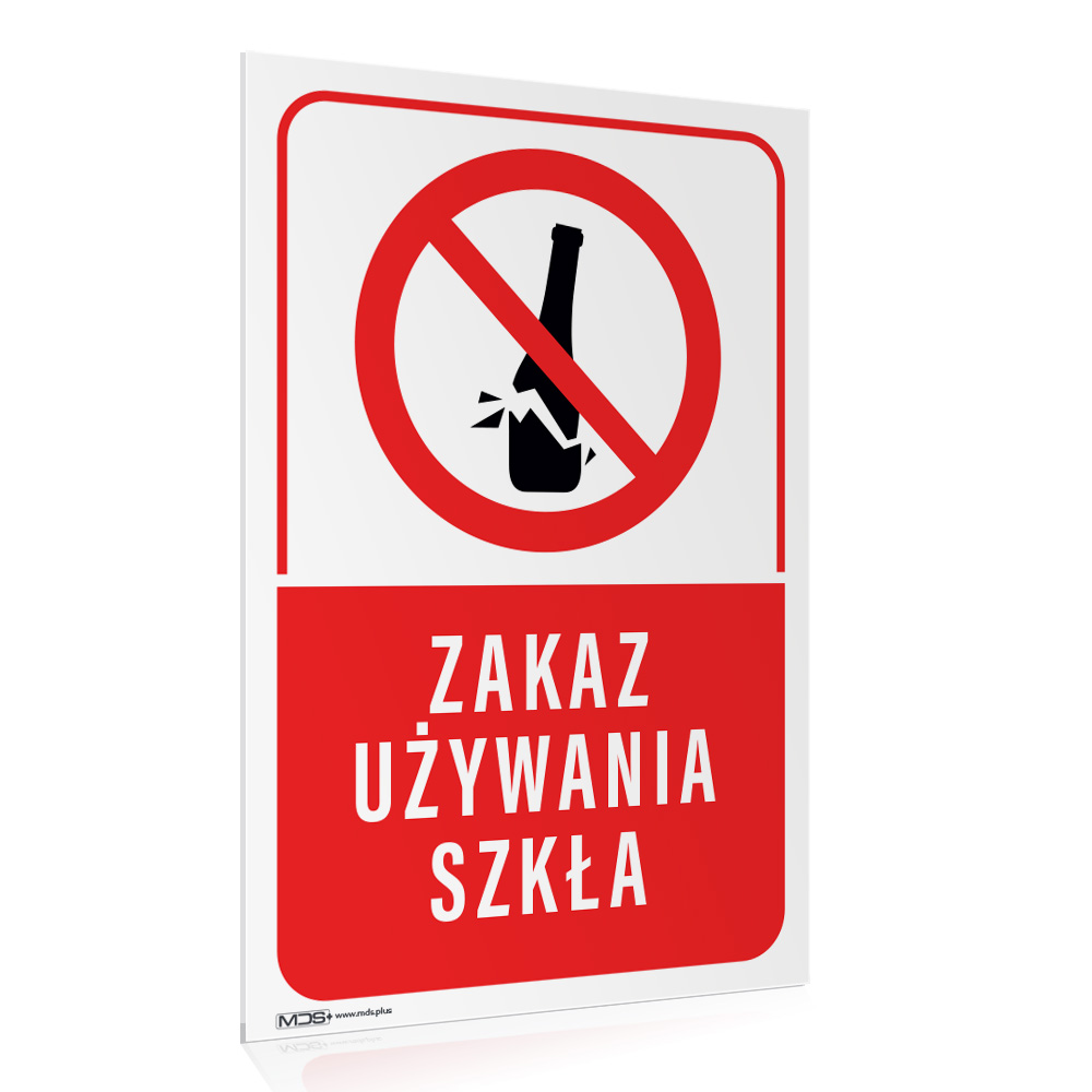 bdde6c7a9218fb530d985b6e96b5bea7.jpg Tabliczka ZAKAZ UŻYWANIA SZKŁA - obrazek 1