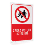 Tabliczka ZAKAZ WSTĘPU DZIECIOM