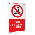 Tabliczka ZAKAZ ZJEŻDŻANIA NA SANKACH