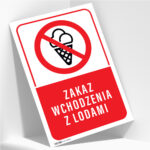 Tabliczka ZAKAZ WCHODZENIA Z LODAMI - obrazek 2