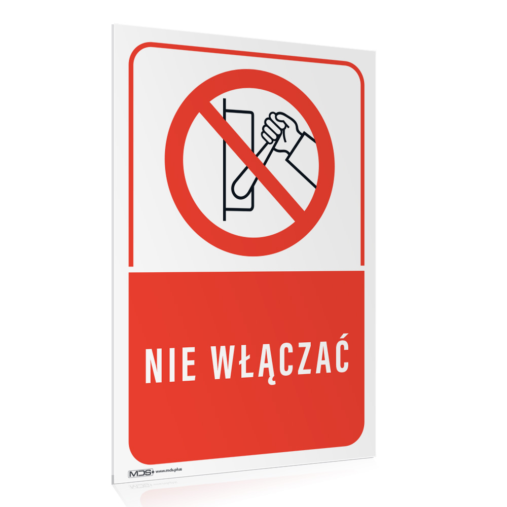 14a65203d2a9813fd43bfc3807da20c5.jpg Tabliczka NIE WŁĄCZAĆ - obrazek 1