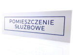 Tabliczka informacyjna na drzwi- POMIESZCZENIE SŁUŻBOWE 27x9 cm