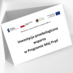 Tablica Informacyjna Programu 'Mój Prąd' - Inwestycja Proekologiczna - obrazek 2