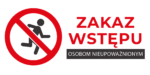 Tablica Informacyjna: "Zakaz Wstępu Osobom Nieupoważnionym" - obrazek 4