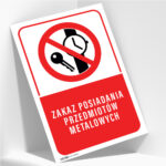 Tabliczka ZAKAZ POSIADANIA PRZEDMIOTÓW METALOWYCH - obrazek 2