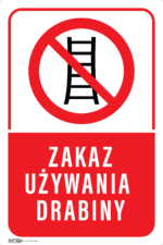 Tabliczka ZAKAZ UŻYWANIA DRABINY - obrazek 4