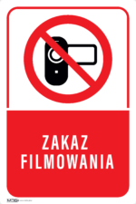 Tabliczka ZAKAZ FILMOWANIA - obrazek 4