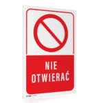Tabliczka ZAKAZ NIE OTWIERAĆ
