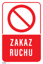 Tabliczka ZAKAZ RUCHU - obrazek 4