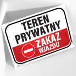 Tabliczka Teren Prywatny Zakaz Wjazdu - obrazek 2