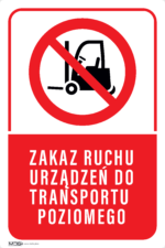 Tabliczka ZAKAZ RUCHU URZĄDZEŃ DO transportu - obrazek 4